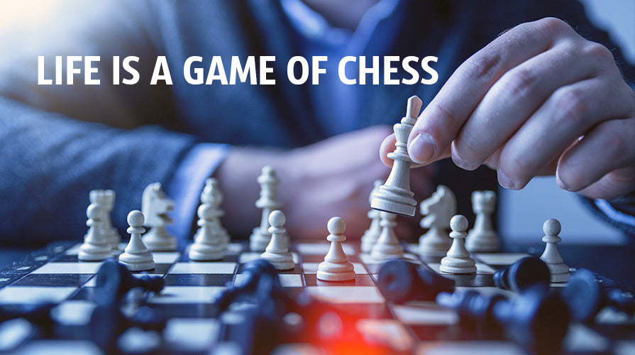 Can Chess strategies be applied to real life?  LIFE AND CHESS